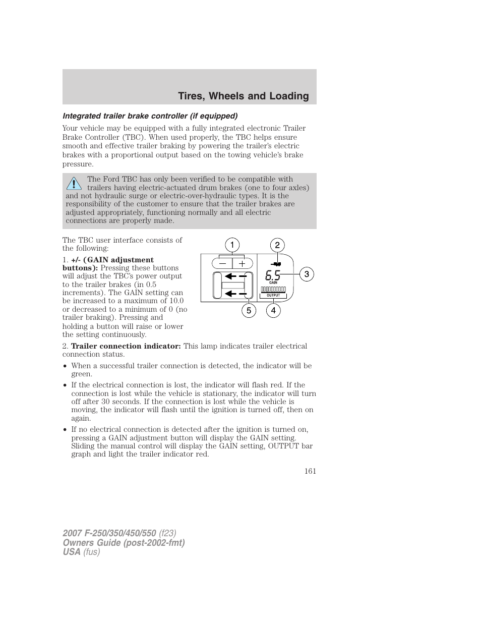 Integrated trailer brake controller (if equipped), Trailer brake controller-integrated, Tires, wheels and loading | FORD 2007 F-550 v.1 User Manual | Page 161 / 312