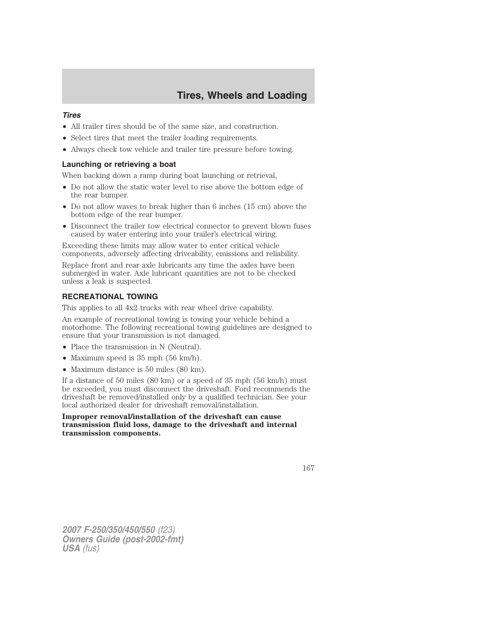 Tires, Launching or retrieving a boat, Recreational towing | Tires, wheels and loading | FORD 2007 F-550 v.1 User Manual | Page 167 / 312