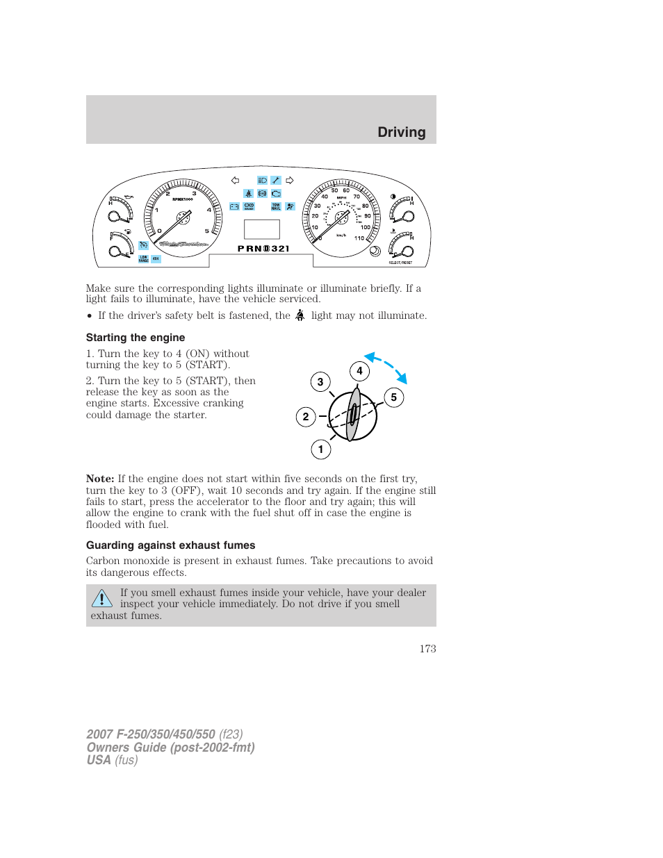 Starting the engine, Guarding against exhaust fumes, Driving | FORD 2007 F-550 v.1 User Manual | Page 173 / 312