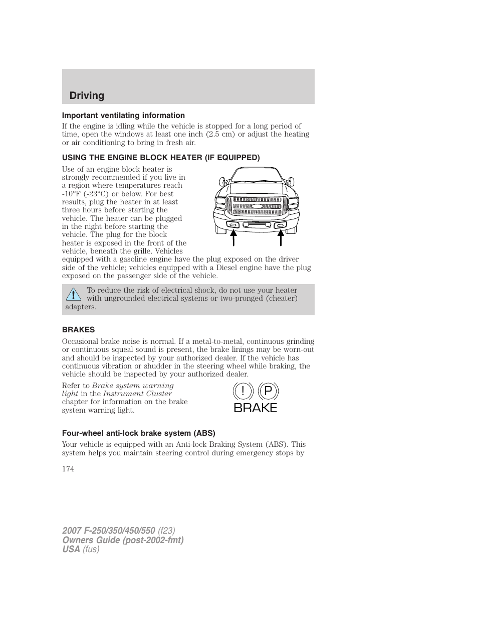 Important ventilating information, Using the engine block heater (if equipped), Brakes | Four-wheel anti-lock brake system (abs), P! brake | FORD 2007 F-550 v.1 User Manual | Page 174 / 312