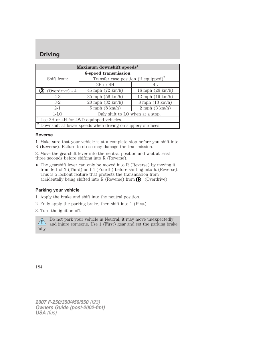 Reverse, Parking your vehicle, Driving | FORD 2007 F-550 v.1 User Manual | Page 184 / 312