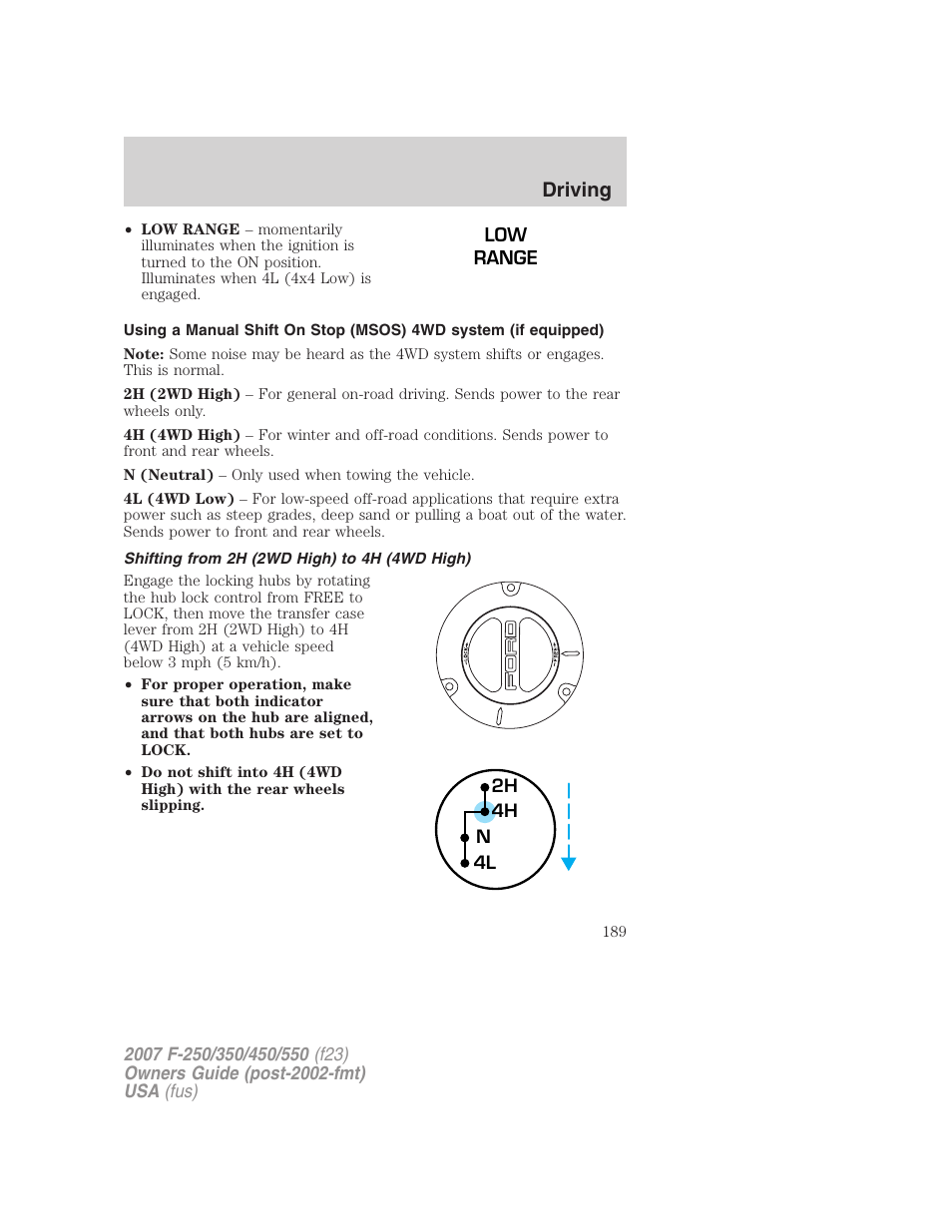 Shifting from 2h (2wd high) to 4h (4wd high), Driving | FORD 2007 F-550 v.1 User Manual | Page 189 / 312