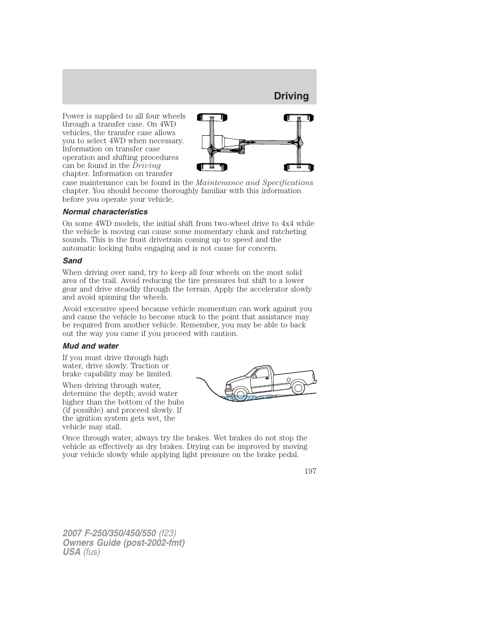Normal characteristics, Sand, Mud and water | Driving | FORD 2007 F-550 v.1 User Manual | Page 197 / 312