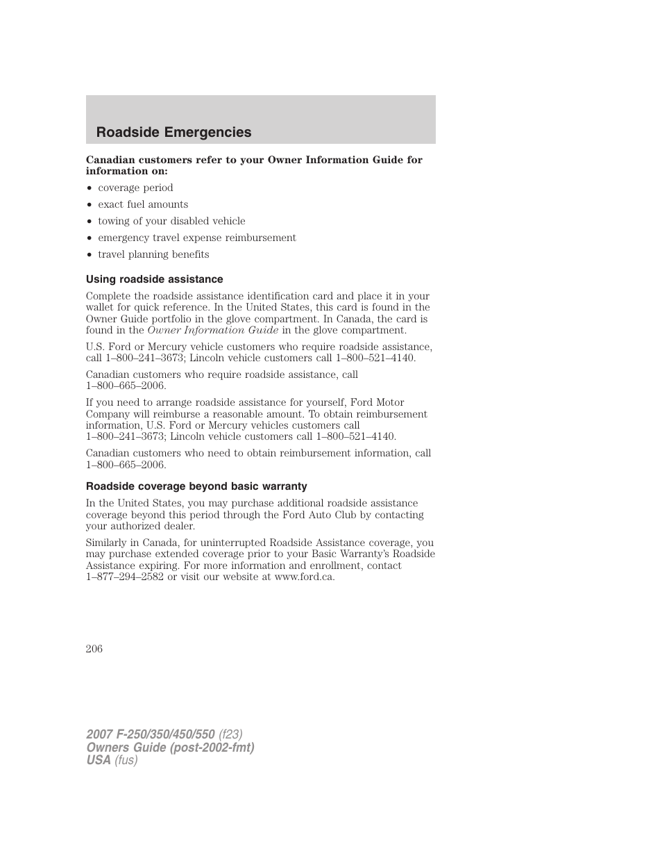 Using roadside assistance, Roadside coverage beyond basic warranty, Roadside emergencies | FORD 2007 F-550 v.1 User Manual | Page 206 / 312