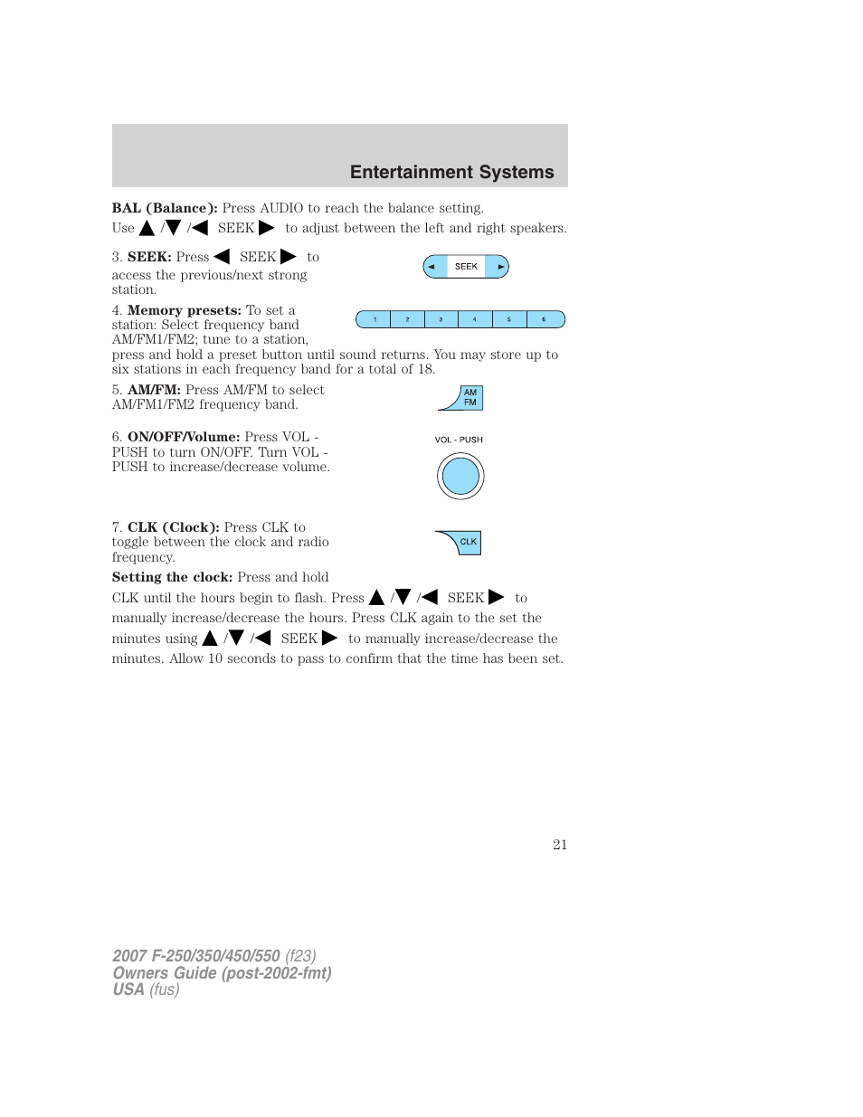 Entertainment systems | FORD 2007 F-550 v.1 User Manual | Page 21 / 312