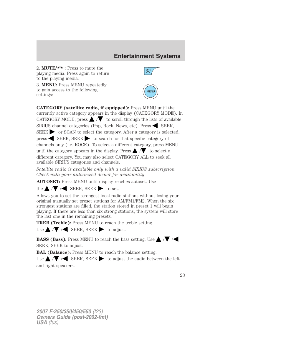Entertainment systems | FORD 2007 F-550 v.1 User Manual | Page 23 / 312