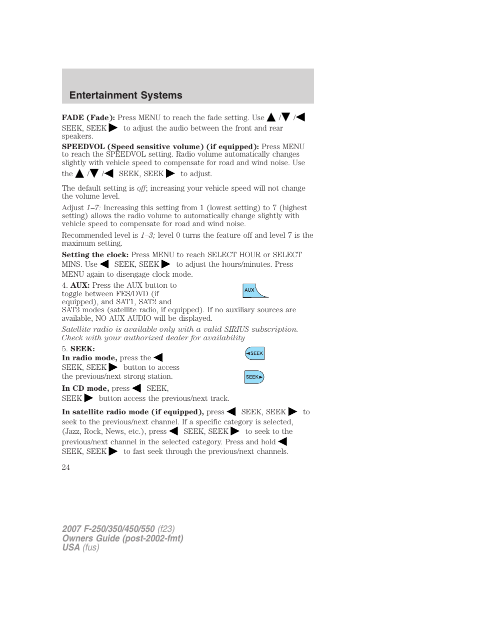 Entertainment systems | FORD 2007 F-550 v.1 User Manual | Page 24 / 312