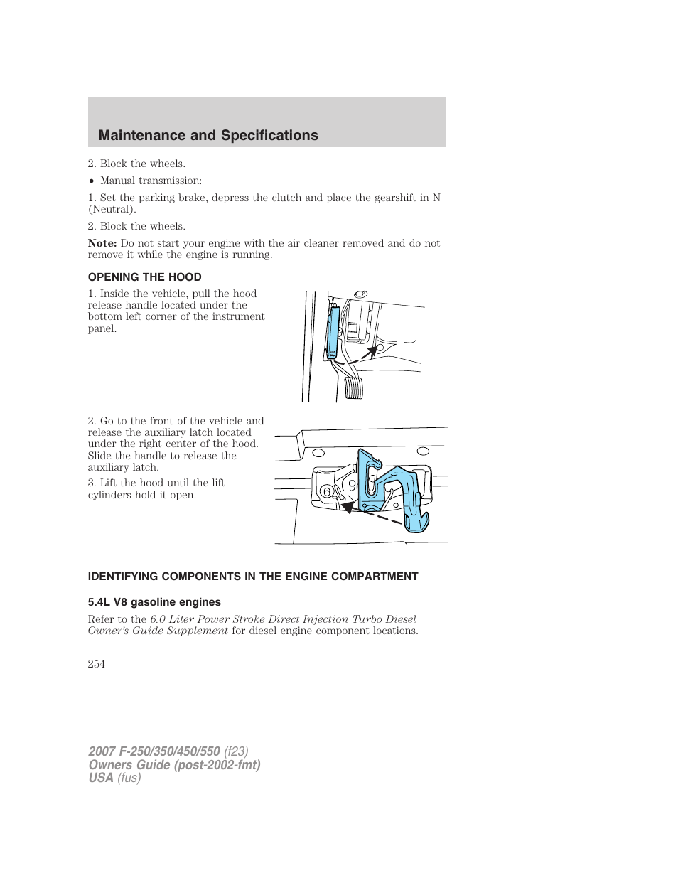 Opening the hood, Identifying components in the engine compartment, 4l v8 gasoline engines | Engine compartment, Maintenance and specifications | FORD 2007 F-550 v.1 User Manual | Page 254 / 312