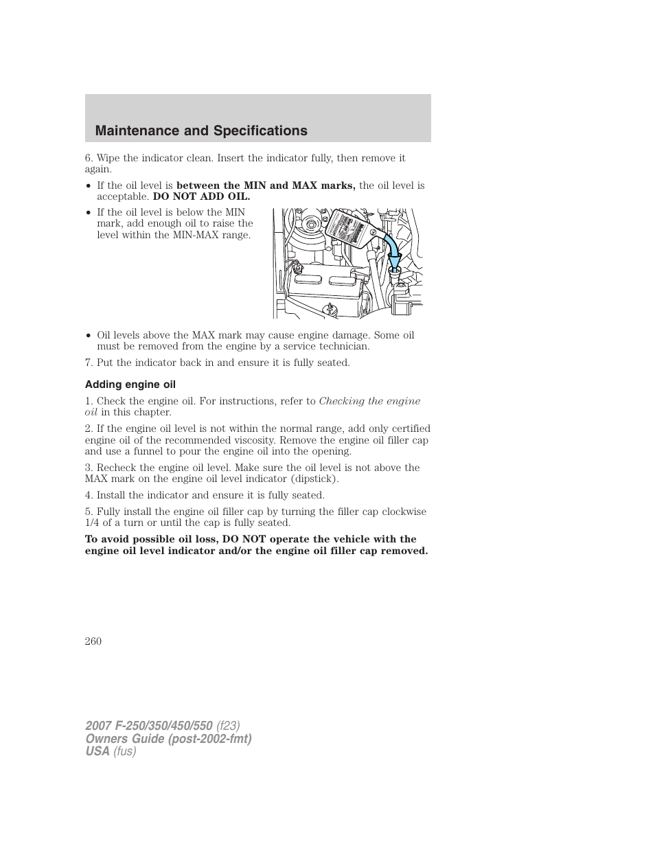 Adding engine oil, Maintenance and specifications | FORD 2007 F-550 v.1 User Manual | Page 260 / 312
