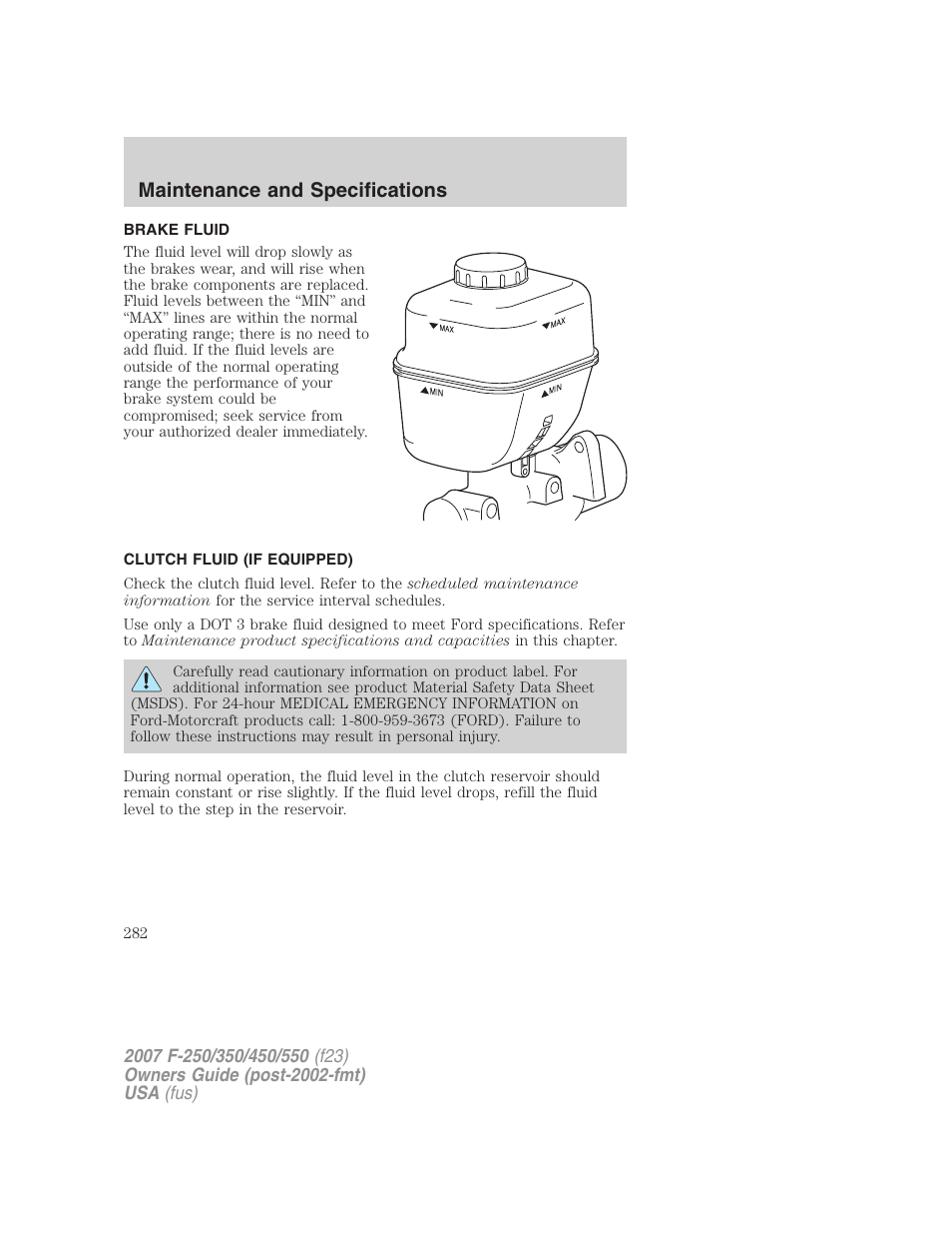 Brake fluid, Clutch fluid (if equipped), Maintenance and specifications | FORD 2007 F-550 v.1 User Manual | Page 282 / 312