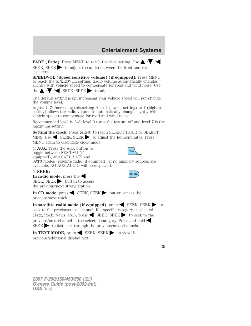 Entertainment systems | FORD 2007 F-550 v.1 User Manual | Page 29 / 312