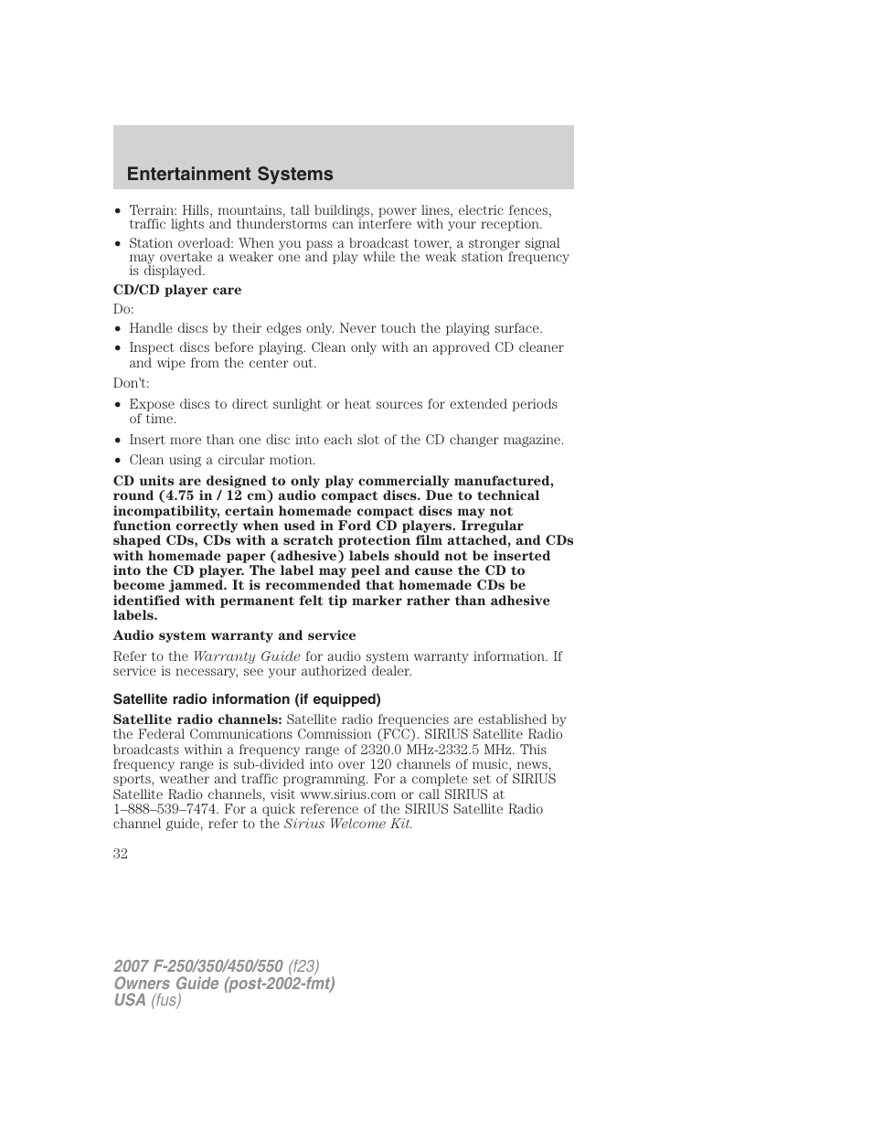 Satellite radio information (if equipped), Satellite radio information, Entertainment systems | FORD 2007 F-550 v.1 User Manual | Page 32 / 312