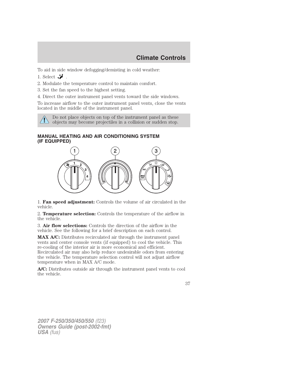 Manual heating and air conditioning, Climate controls | FORD 2007 F-550 v.1 User Manual | Page 37 / 312