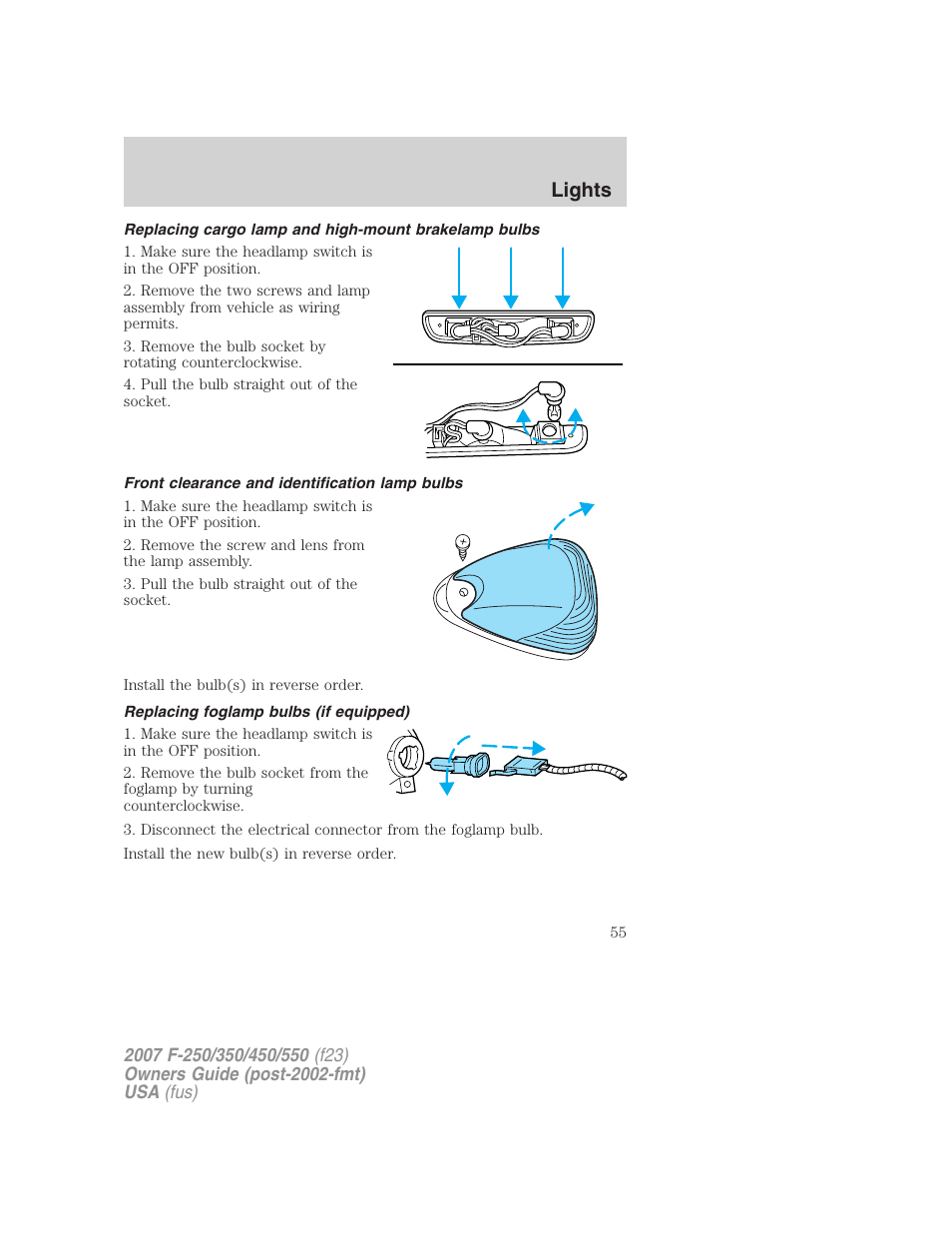 Front clearance and identification lamp bulbs, Replacing foglamp bulbs (if equipped), Lights | FORD 2007 F-550 v.1 User Manual | Page 55 / 312