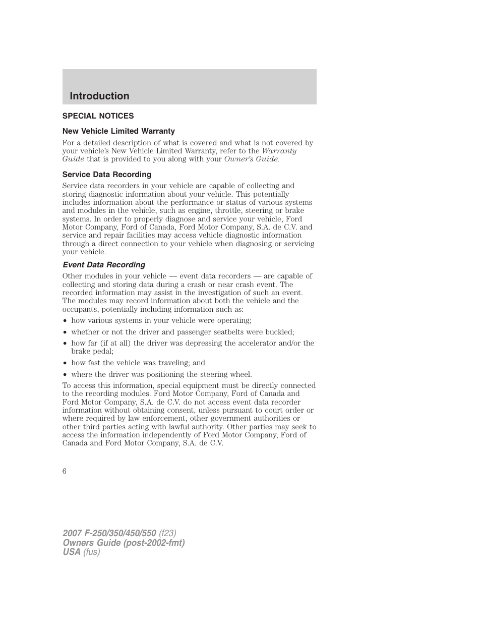 Special notices, New vehicle limited warranty, Service data recording | Event data recording, Introduction | FORD 2007 F-550 v.1 User Manual | Page 6 / 312