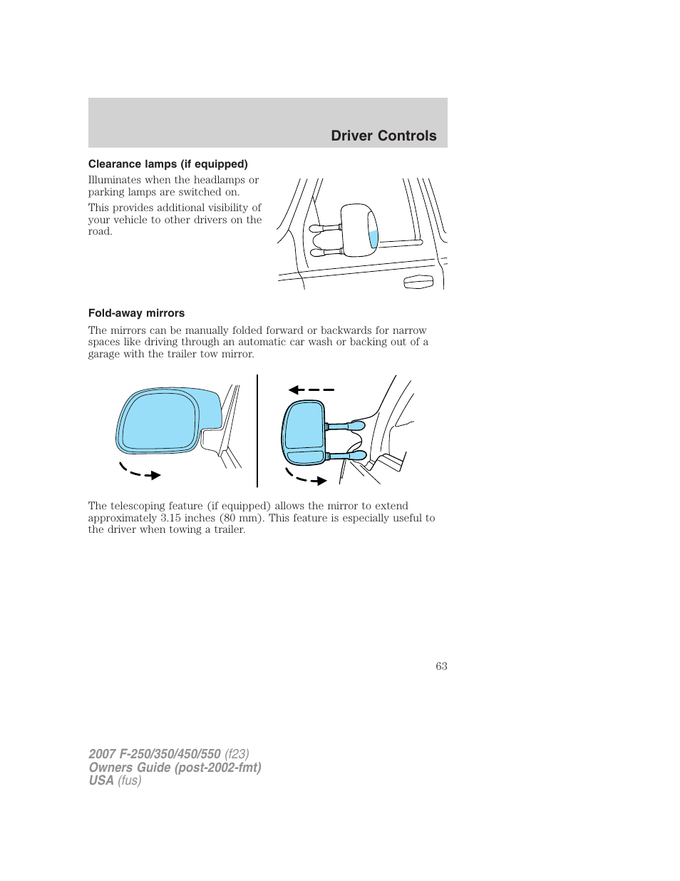Clearance lamps (if equipped), Fold-away mirrors, Driver controls | FORD 2007 F-550 v.1 User Manual | Page 63 / 312