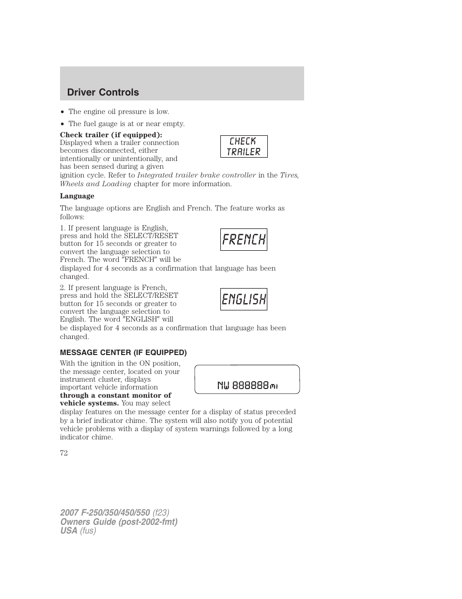 Message center (if equipped), Driver controls | FORD 2007 F-550 v.1 User Manual | Page 72 / 312