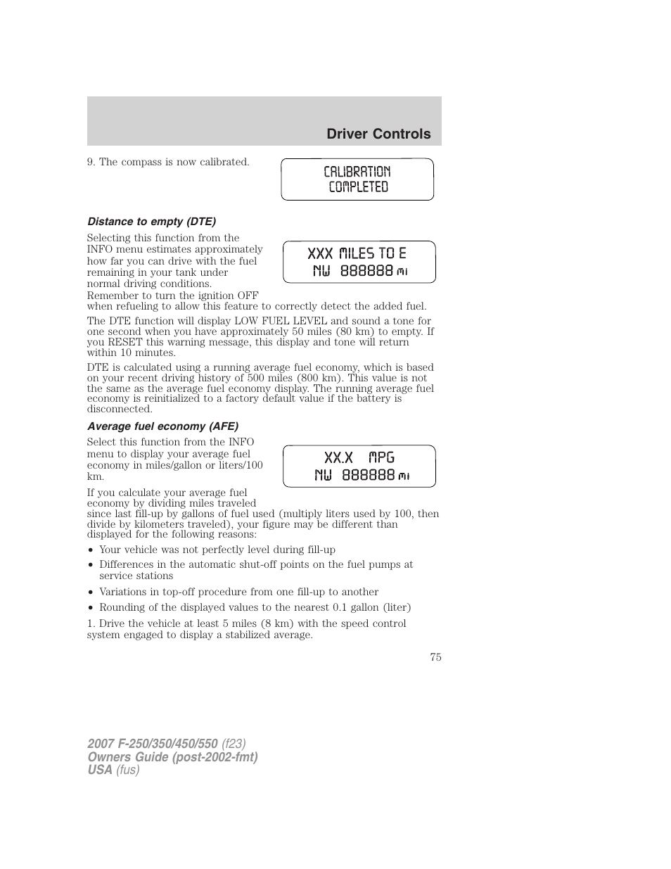 Distance to empty (dte), Average fuel economy (afe), Driver controls | FORD 2007 F-550 v.1 User Manual | Page 75 / 312