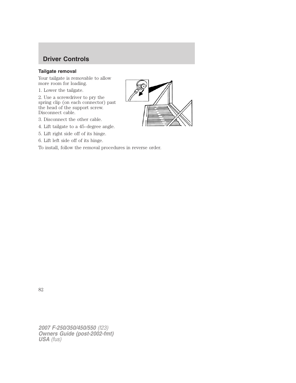 Tailgate removal, Driver controls | FORD 2007 F-550 v.1 User Manual | Page 82 / 312