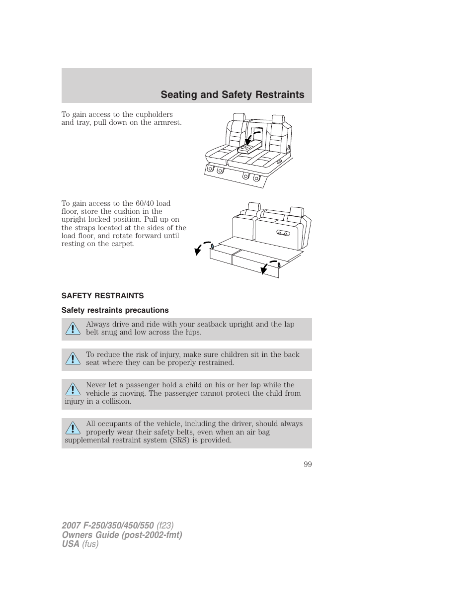 Safety restraints, Safety restraints precautions, Seating and safety restraints | FORD 2007 F-550 v.1 User Manual | Page 99 / 312