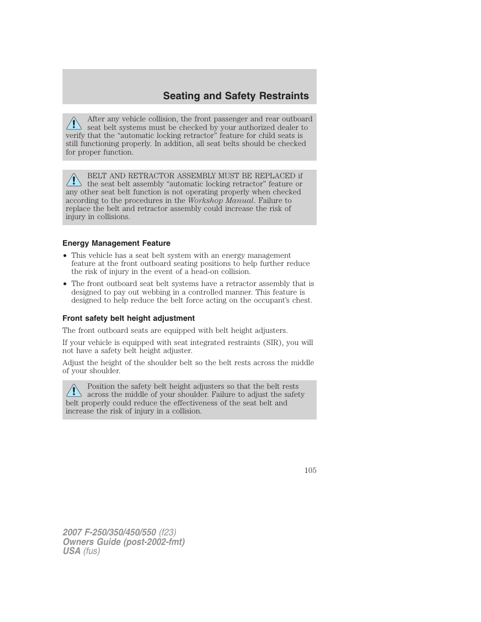 Energy management feature, Front safety belt height adjustment, Seating and safety restraints | FORD 2007 F-550 v.2 User Manual | Page 105 / 312