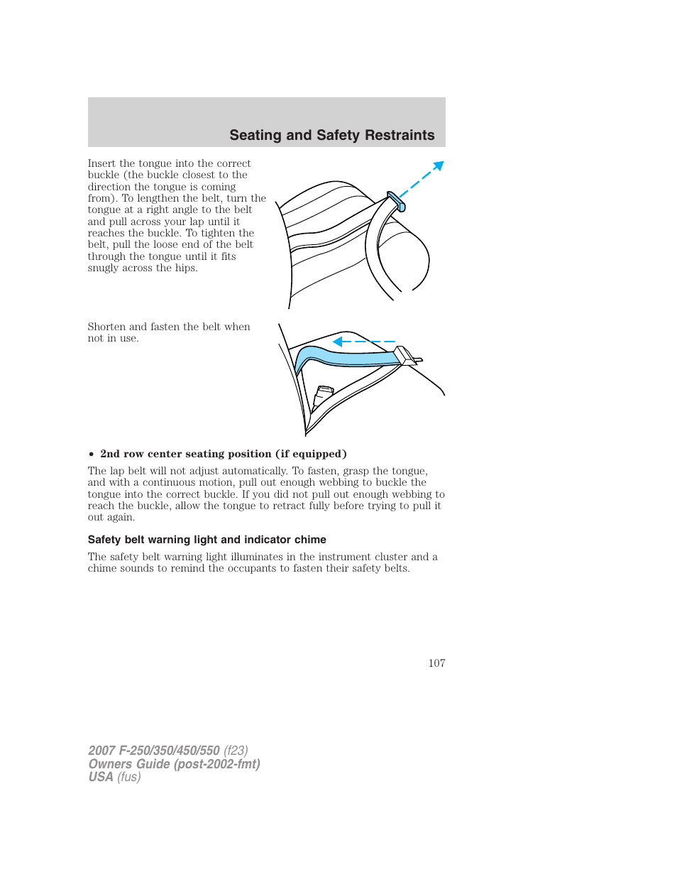 Safety belt warning light and indicator chime, Seating and safety restraints | FORD 2007 F-550 v.2 User Manual | Page 107 / 312