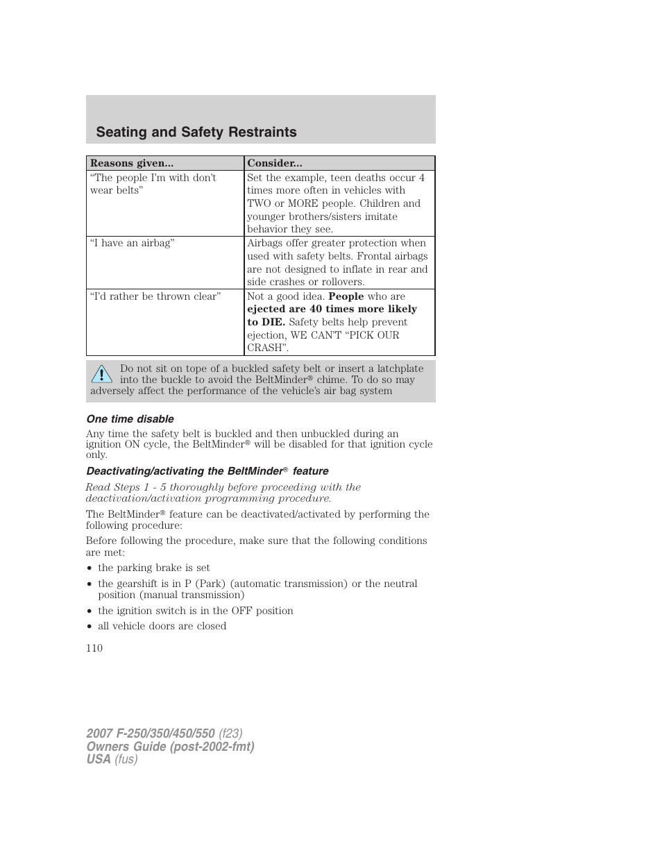 One time disable, Deactivating/activating the beltminder feature, Seating and safety restraints | FORD 2007 F-550 v.2 User Manual | Page 110 / 312