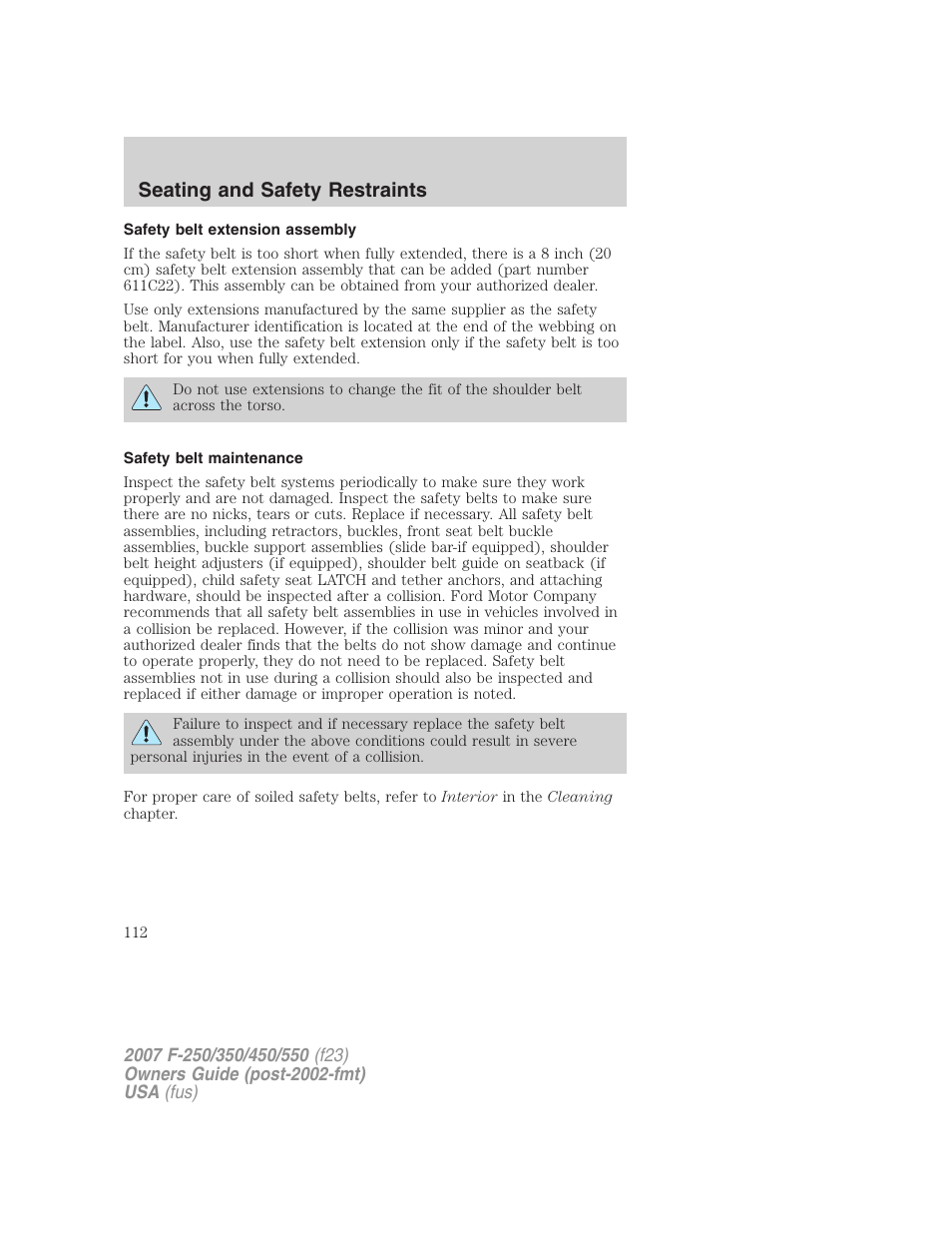 Safety belt extension assembly, Safety belt maintenance, Seating and safety restraints | FORD 2007 F-550 v.2 User Manual | Page 112 / 312