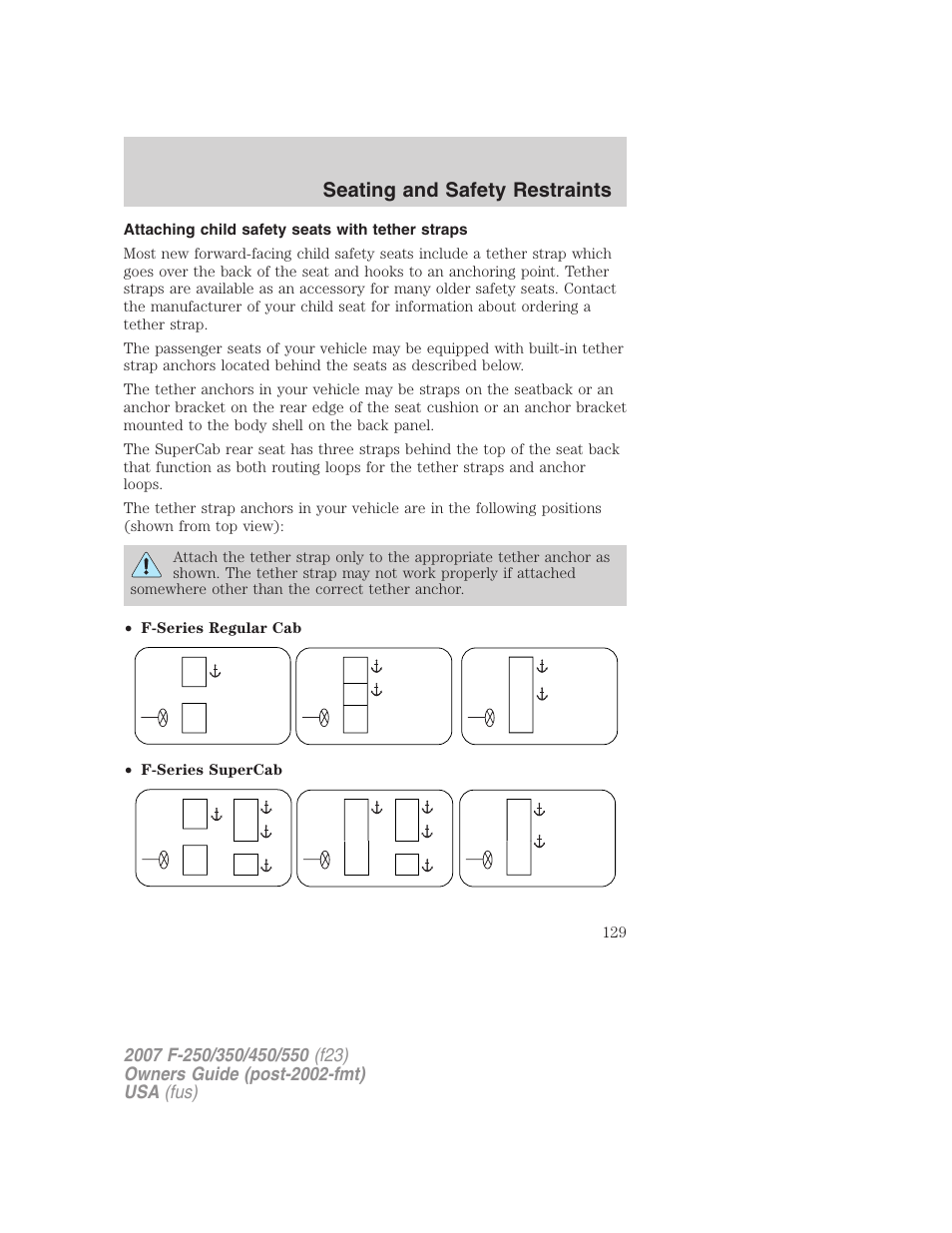 Attaching child safety seats with tether straps, Seating and safety restraints | FORD 2007 F-550 v.2 User Manual | Page 129 / 312
