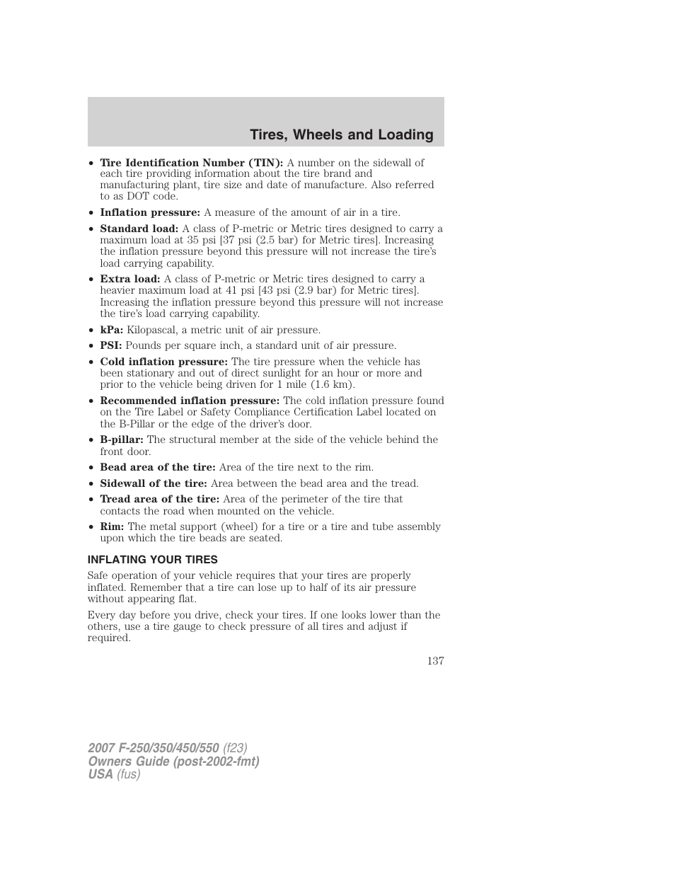 Inflating your tires, Tire inflation, Tires, wheels and loading | FORD 2007 F-550 v.2 User Manual | Page 137 / 312