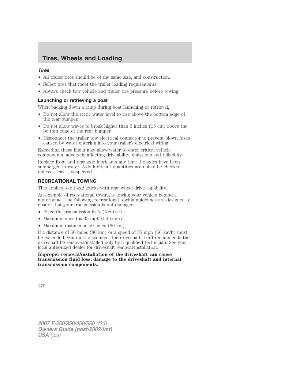 Tires, Launching or retrieving a boat, Recreational towing | Tires, wheels and loading | FORD 2007 F-550 v.2 User Manual | Page 170 / 312