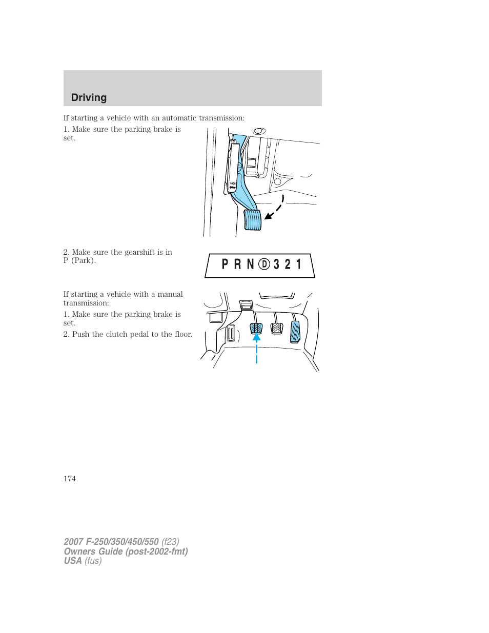 Driving | FORD 2007 F-550 v.2 User Manual | Page 174 / 312