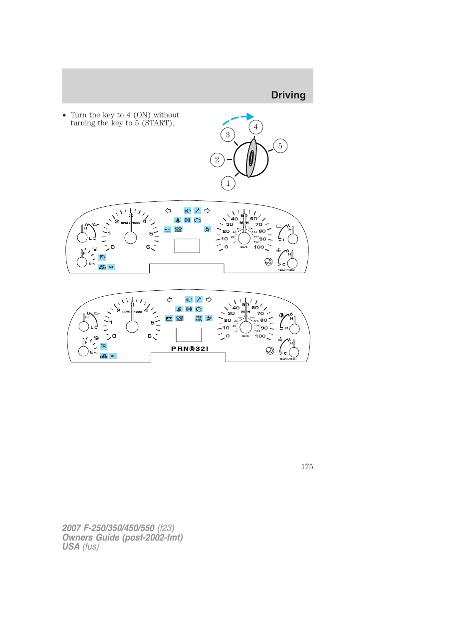 Driving | FORD 2007 F-550 v.2 User Manual | Page 175 / 312