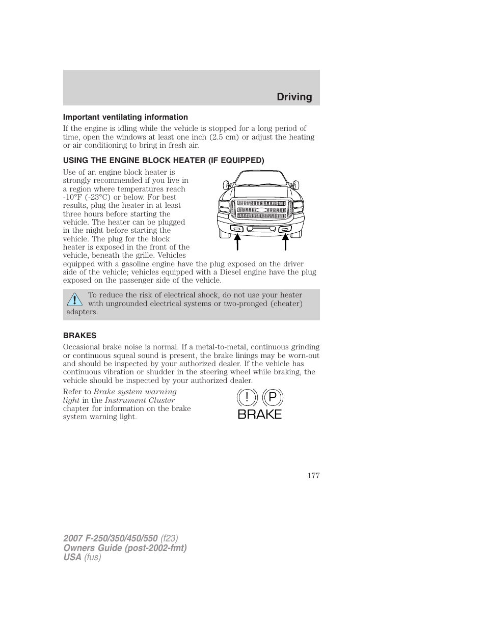 Important ventilating information, Using the engine block heater (if equipped), Brakes | P! brake | FORD 2007 F-550 v.2 User Manual | Page 177 / 312