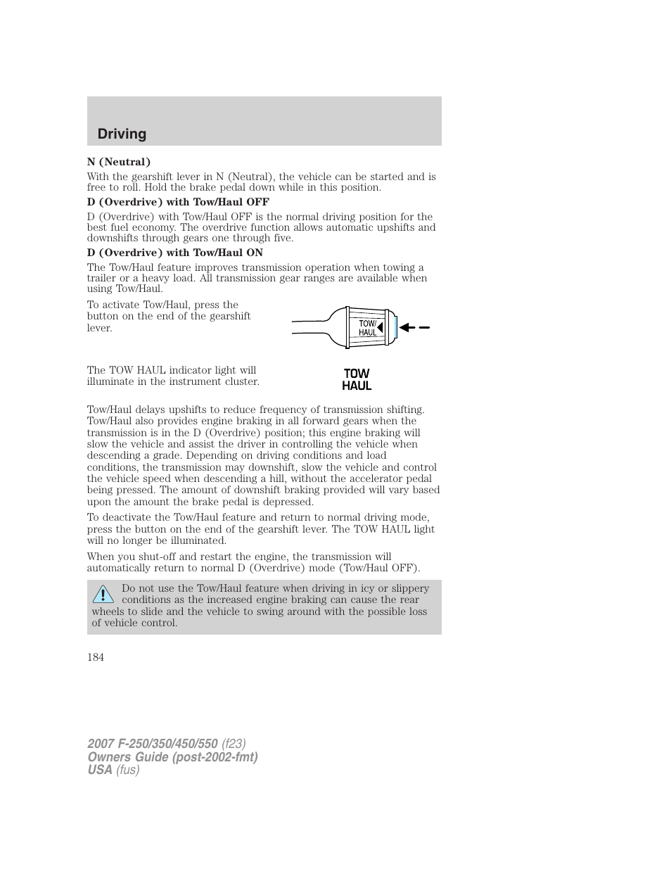 Driving | FORD 2007 F-550 v.2 User Manual | Page 184 / 312