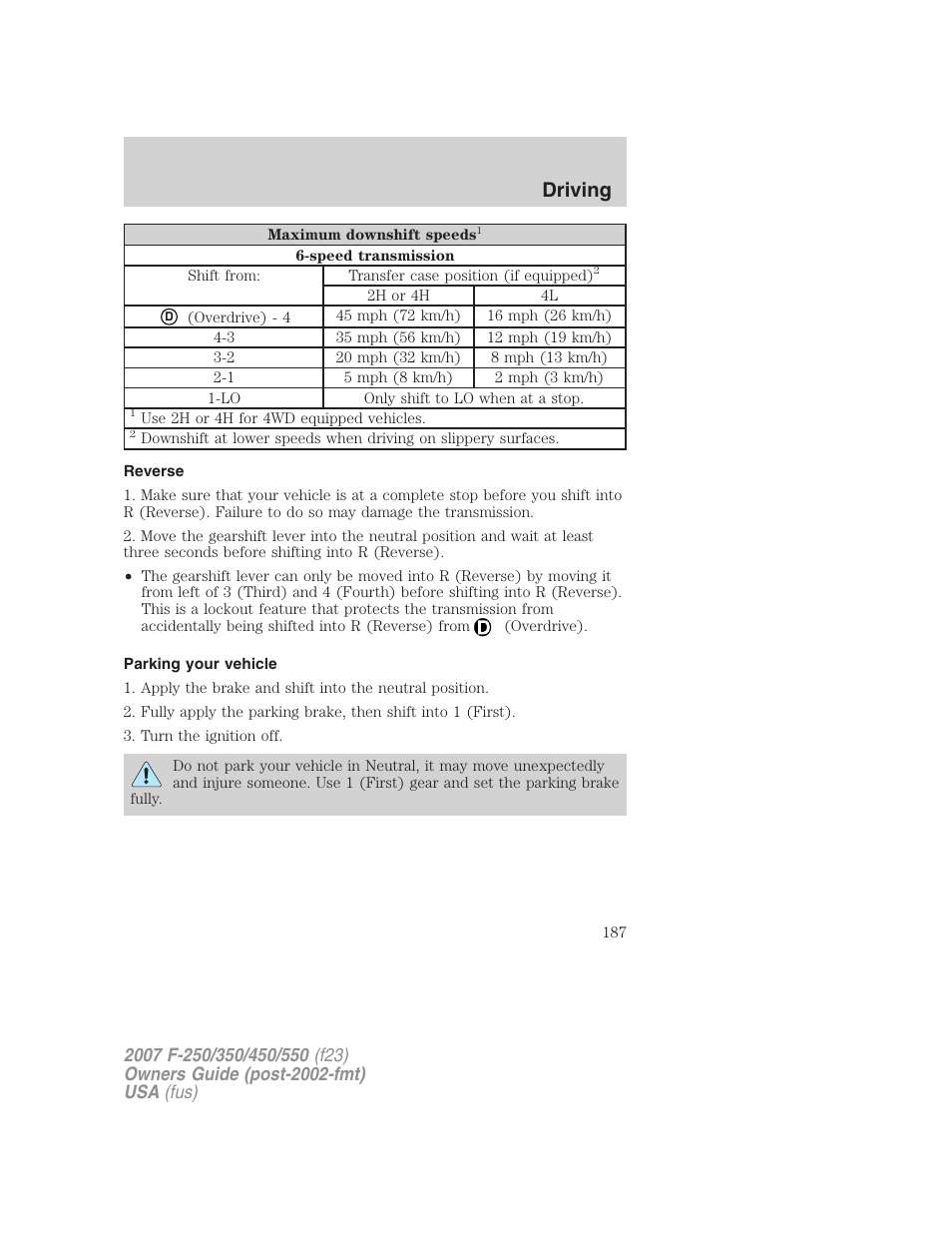 Reverse, Parking your vehicle, Driving | FORD 2007 F-550 v.2 User Manual | Page 187 / 312