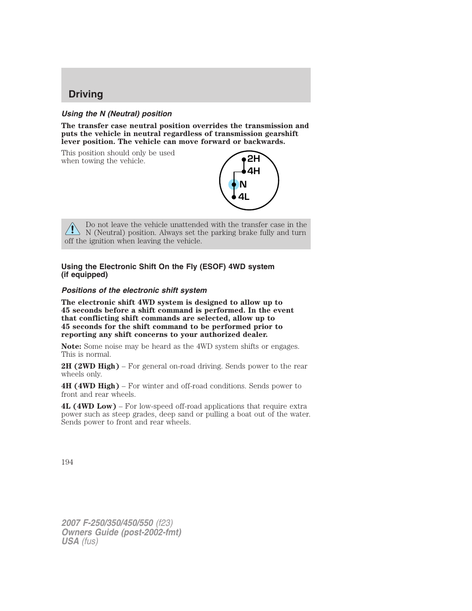 Using the n (neutral) position, Positions of the electronic shift system, Driving | FORD 2007 F-550 v.2 User Manual | Page 194 / 312