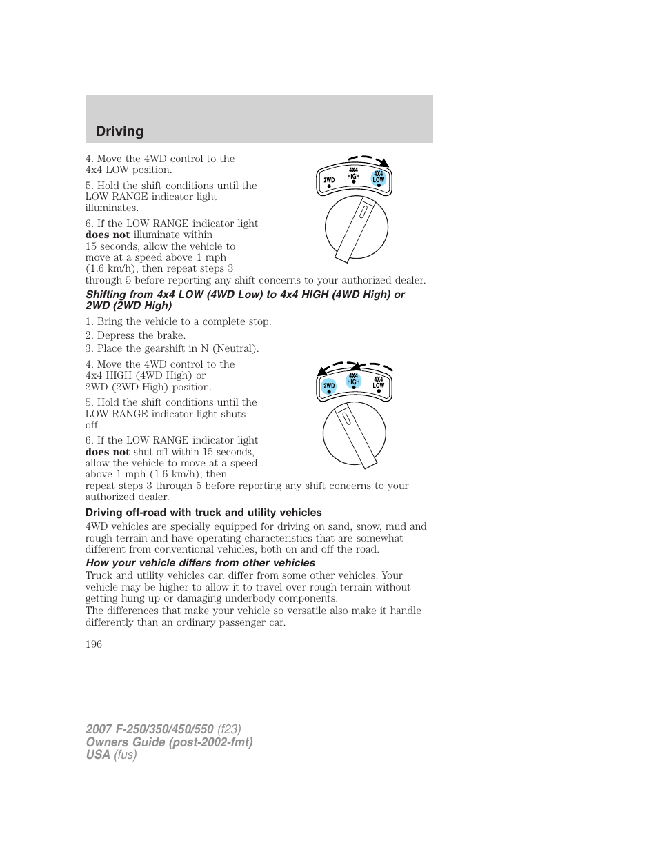 Driving off-road with truck and utility vehicles, How your vehicle differs from other vehicles, Driving | FORD 2007 F-550 v.2 User Manual | Page 196 / 312