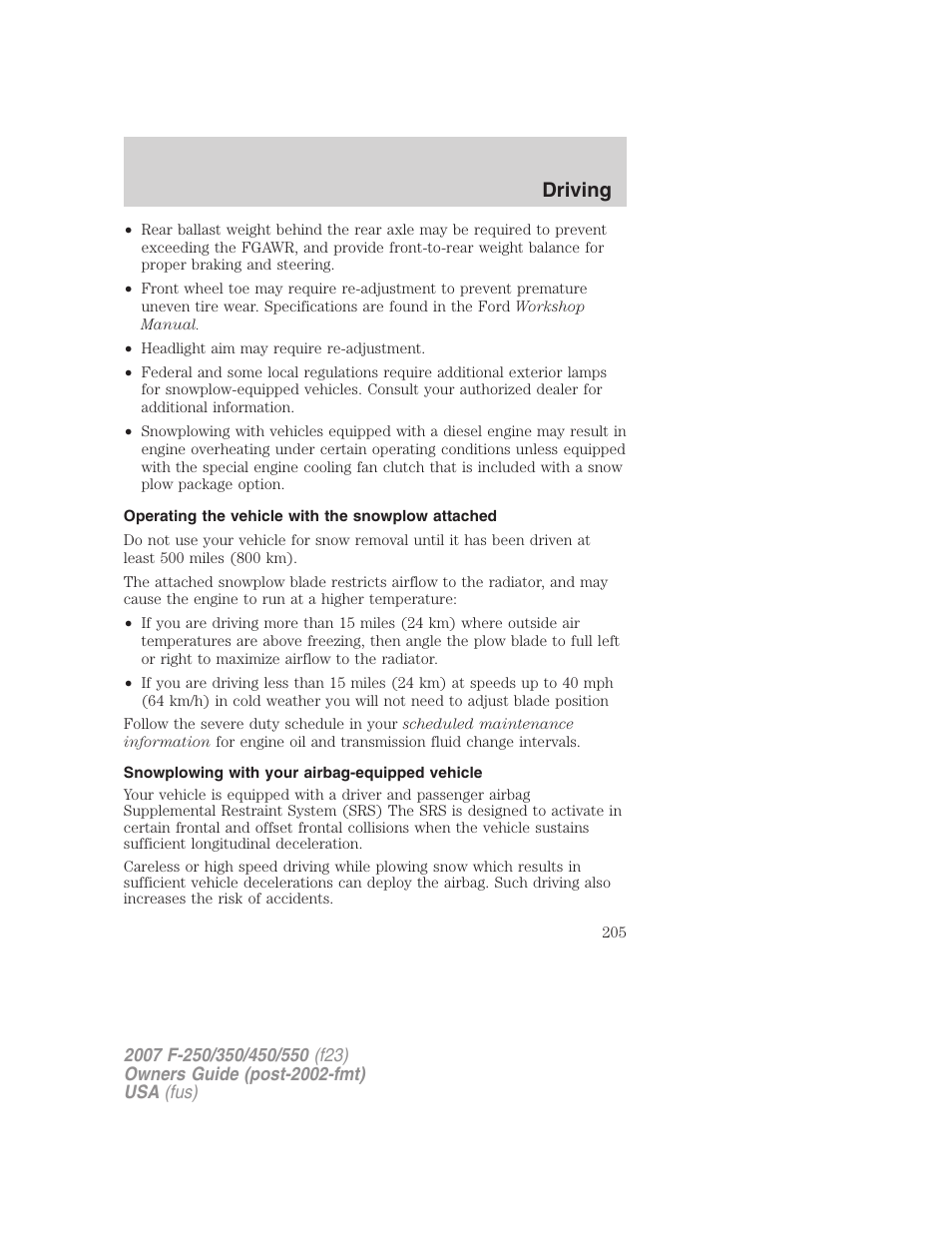 Operating the vehicle with the snowplow attached, Snowplowing with your airbag-equipped vehicle, Driving | FORD 2007 F-550 v.2 User Manual | Page 205 / 312