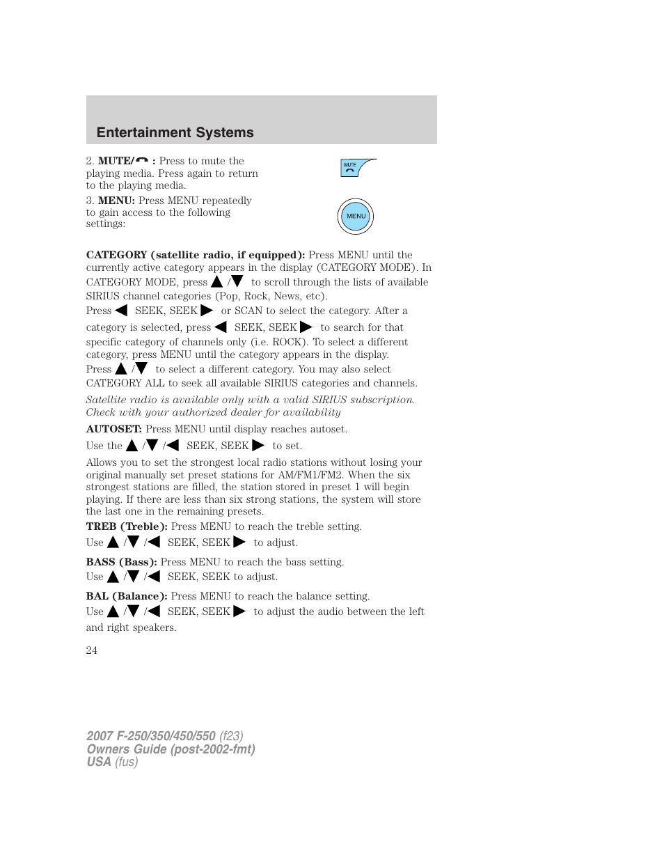 Entertainment systems | FORD 2007 F-550 v.2 User Manual | Page 24 / 312