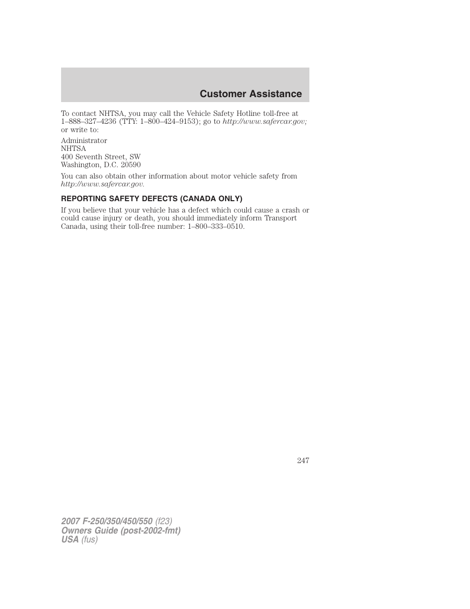 Reporting safety defects (canada only), Customer assistance | FORD 2007 F-550 v.2 User Manual | Page 247 / 312