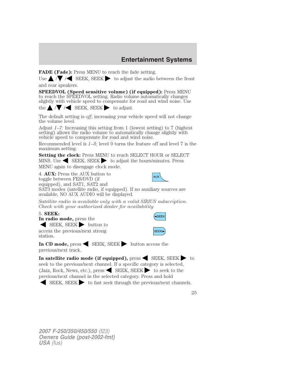 Entertainment systems | FORD 2007 F-550 v.2 User Manual | Page 25 / 312