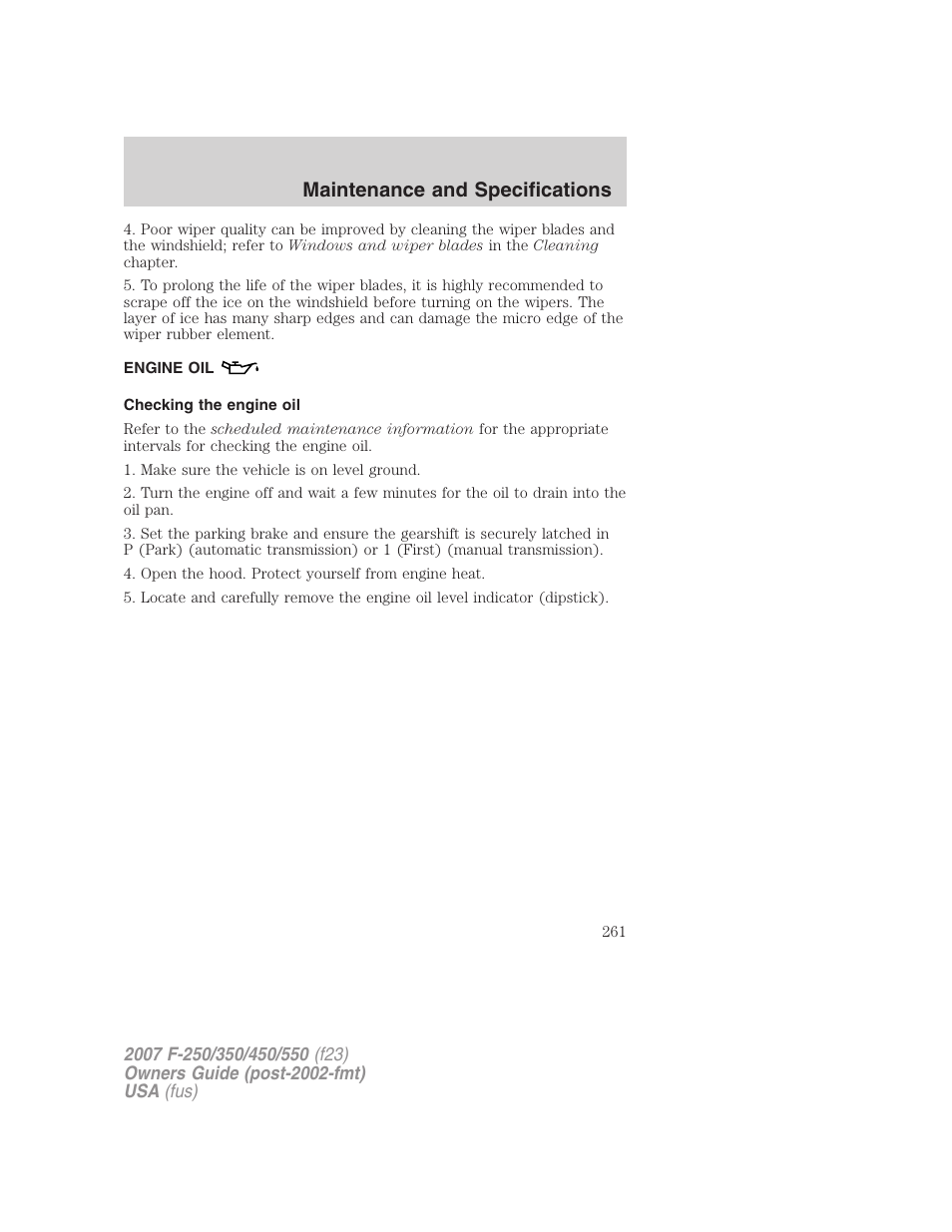 Engine oil, Checking the engine oil, Maintenance and specifications | FORD 2007 F-550 v.2 User Manual | Page 261 / 312