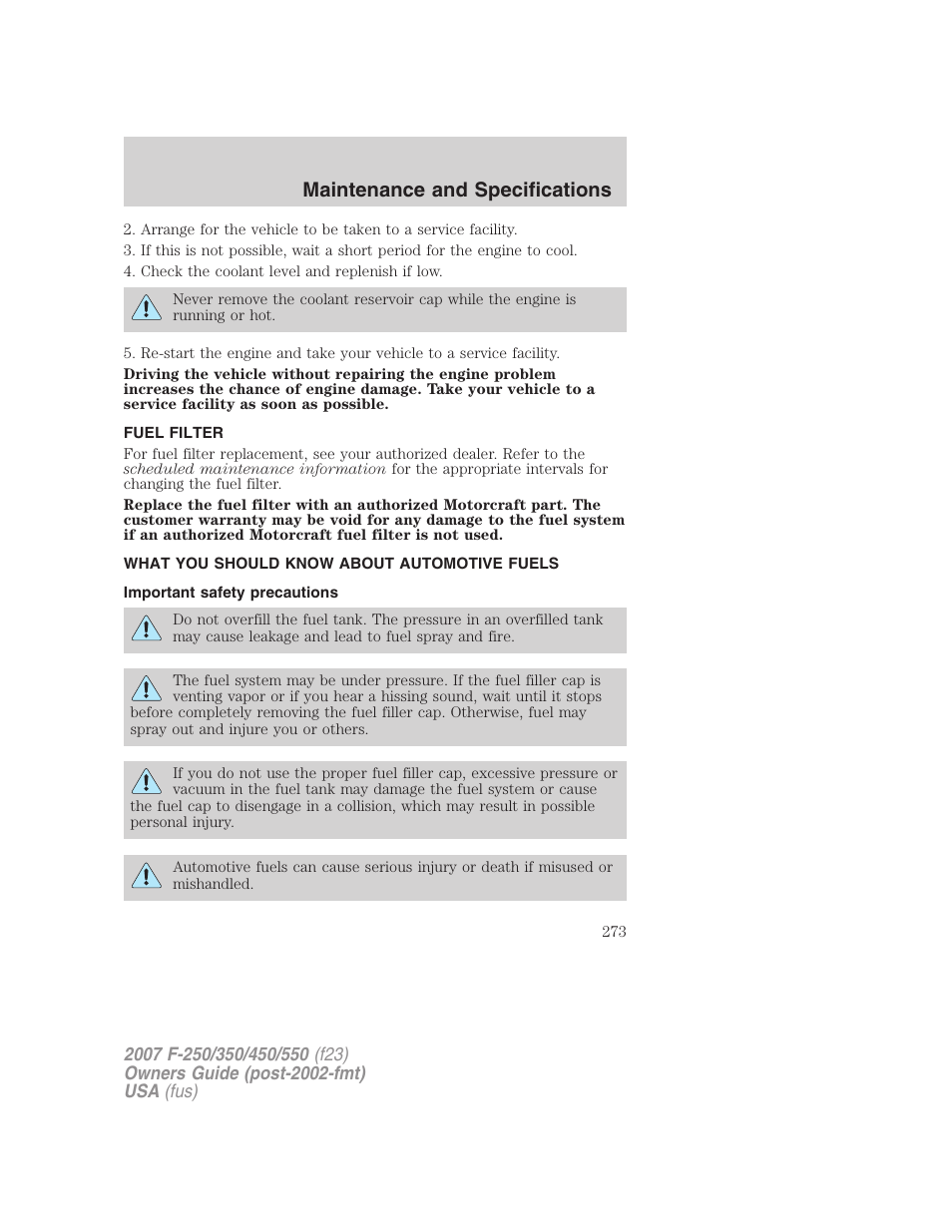 Fuel filter, What you should know about automotive fuels, Important safety precautions | Fuel information, Maintenance and specifications | FORD 2007 F-550 v.2 User Manual | Page 273 / 312