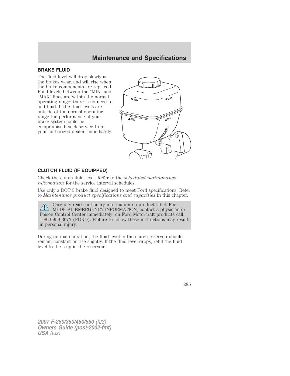 Brake fluid, Clutch fluid (if equipped), Maintenance and specifications | FORD 2007 F-550 v.2 User Manual | Page 285 / 312