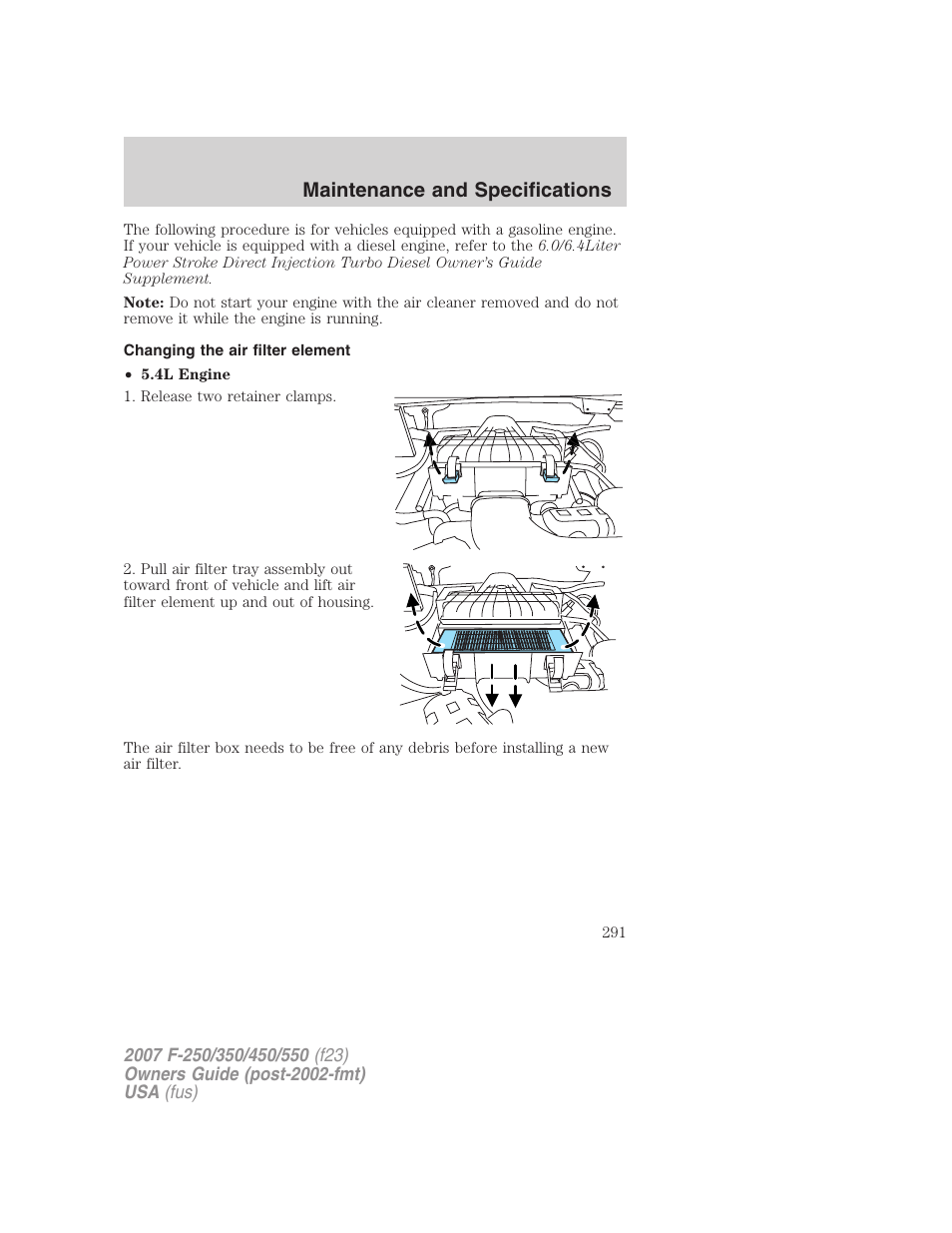 Changing the air filter element, Air filter(s), Maintenance and specifications | FORD 2007 F-550 v.2 User Manual | Page 291 / 312