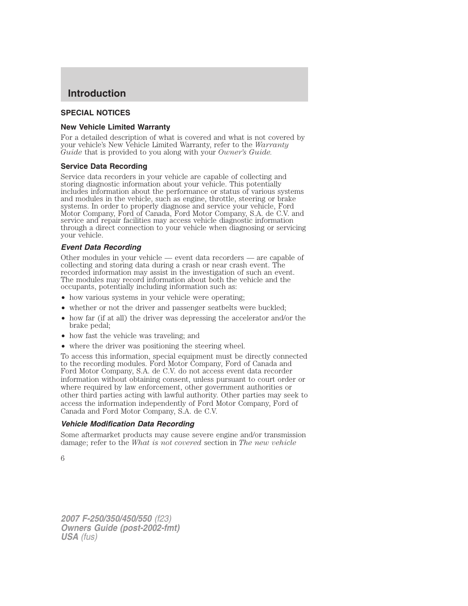 Special notices, New vehicle limited warranty, Service data recording | Event data recording, Vehicle modification data recording, Introduction | FORD 2007 F-550 v.2 User Manual | Page 6 / 312