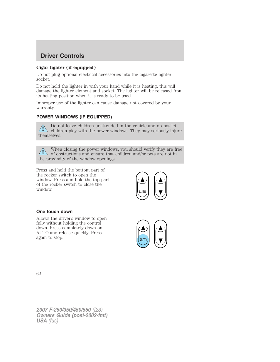 Power windows (if equipped), One touch down, Power windows | Driver controls | FORD 2007 F-550 v.2 User Manual | Page 62 / 312