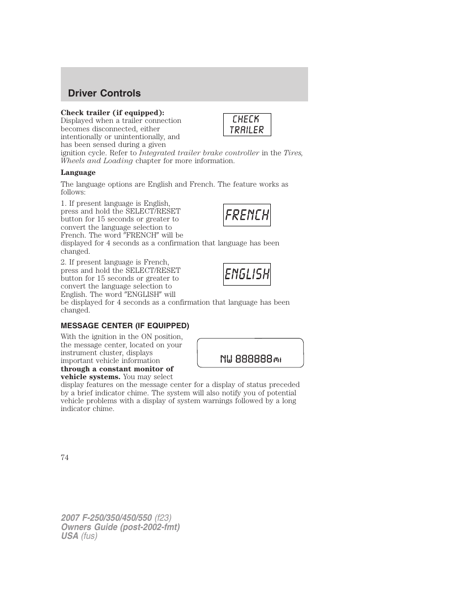 Message center (if equipped), Driver controls | FORD 2007 F-550 v.2 User Manual | Page 74 / 312