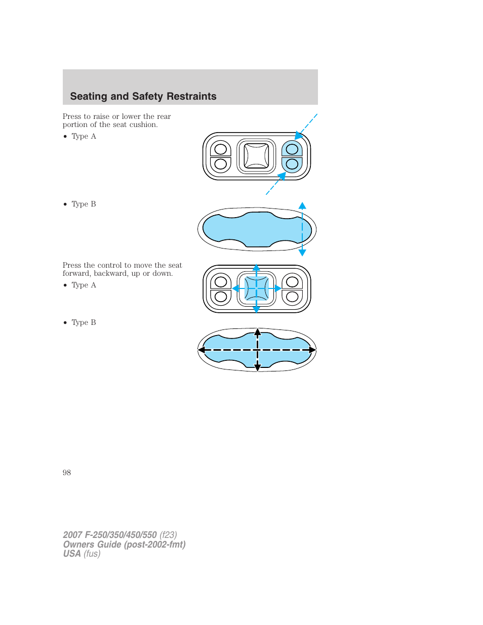 Seating and safety restraints | FORD 2007 F-550 v.2 User Manual | Page 98 / 312